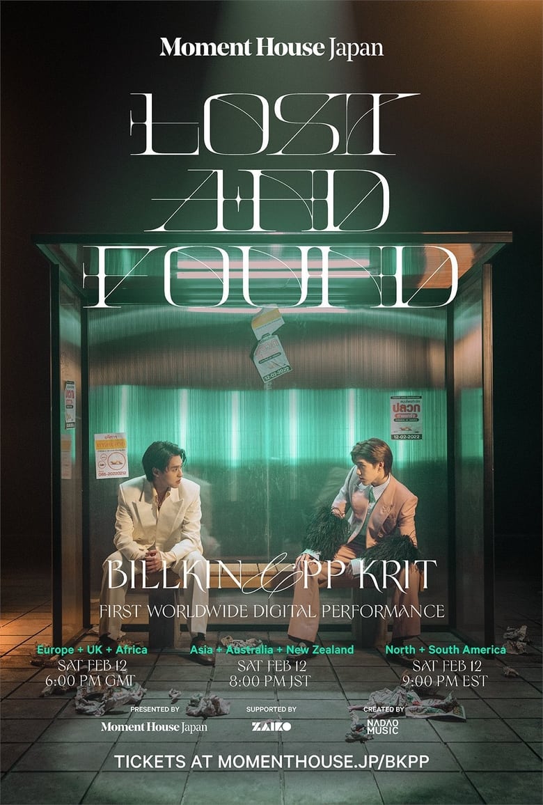 Poster of Lost and Found: Billkin & PP Krit First Worldwide Digital Performance