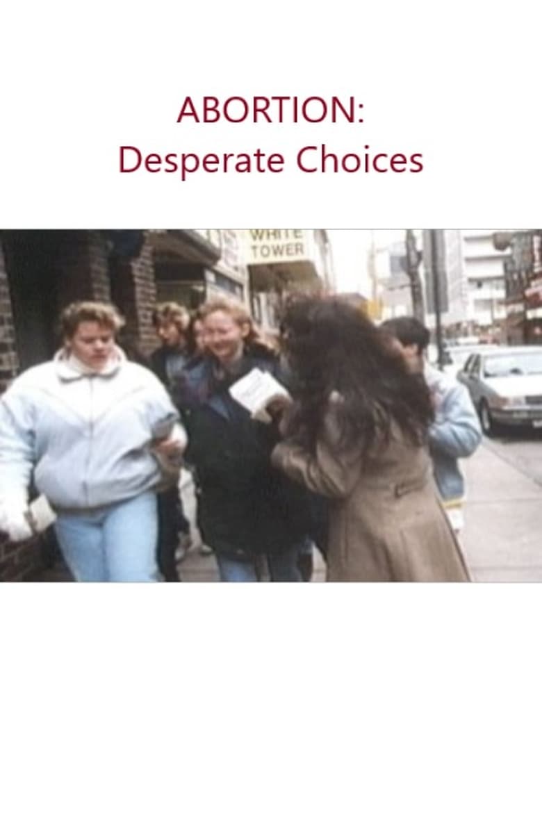 Poster of Abortion: Desperate Choices