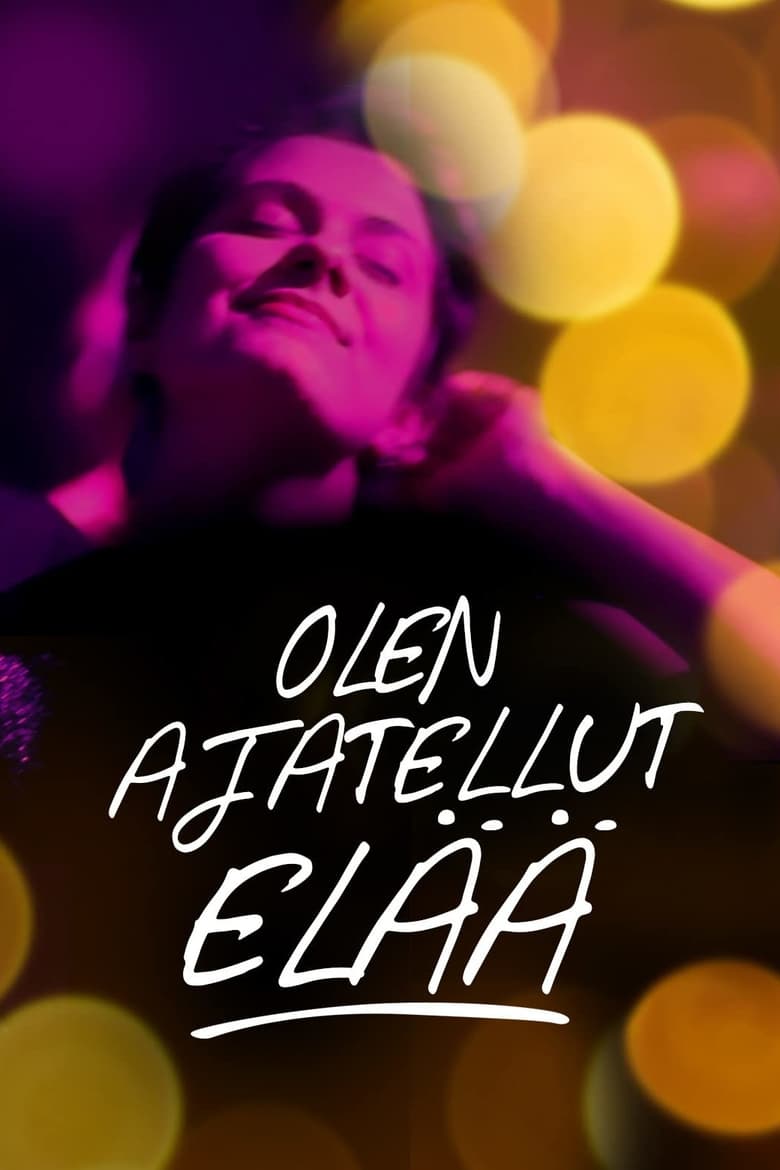 Poster of Olen ajatellut elää