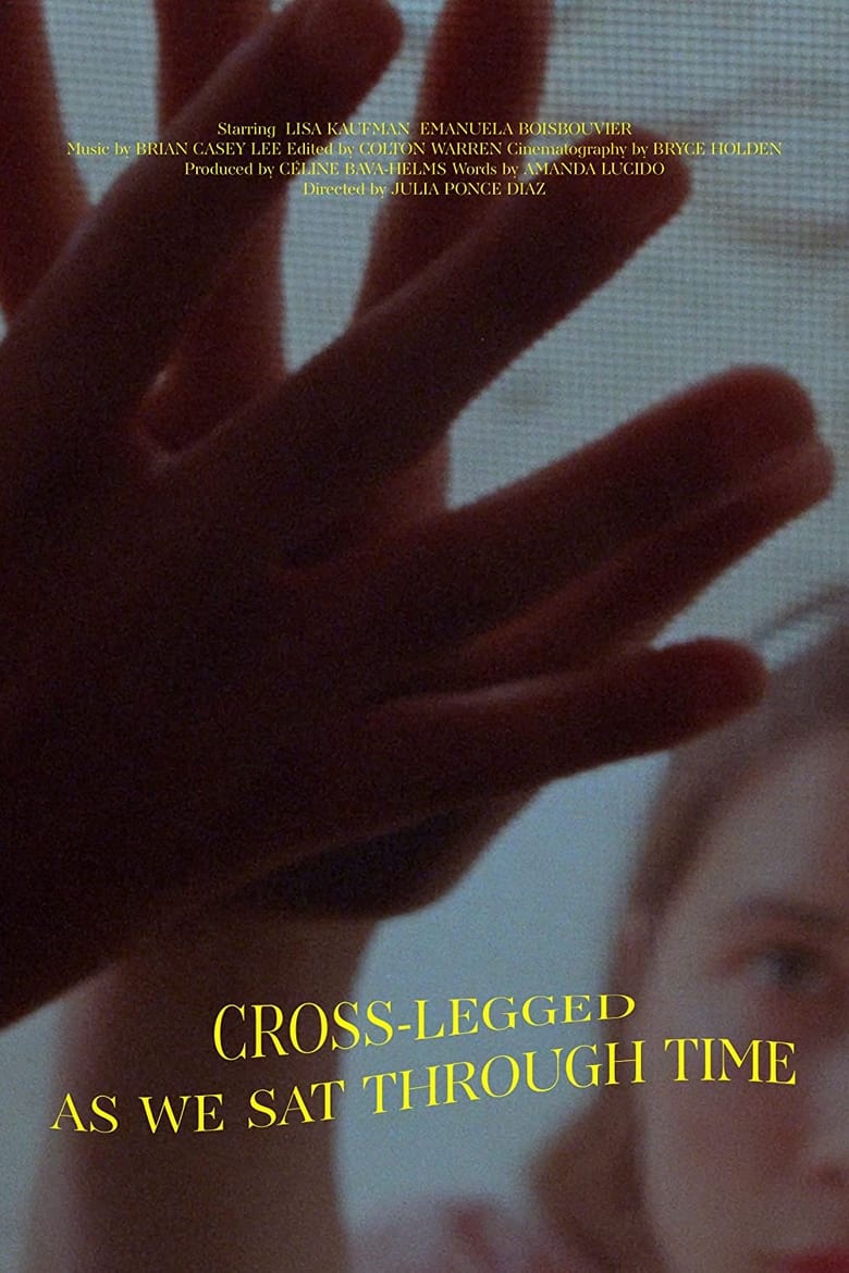 Poster of Cross-Legged, As We Sat Through Time