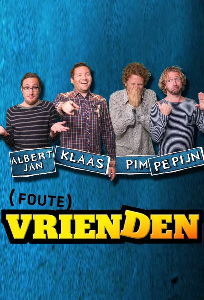 Poster of Foute Vrienden