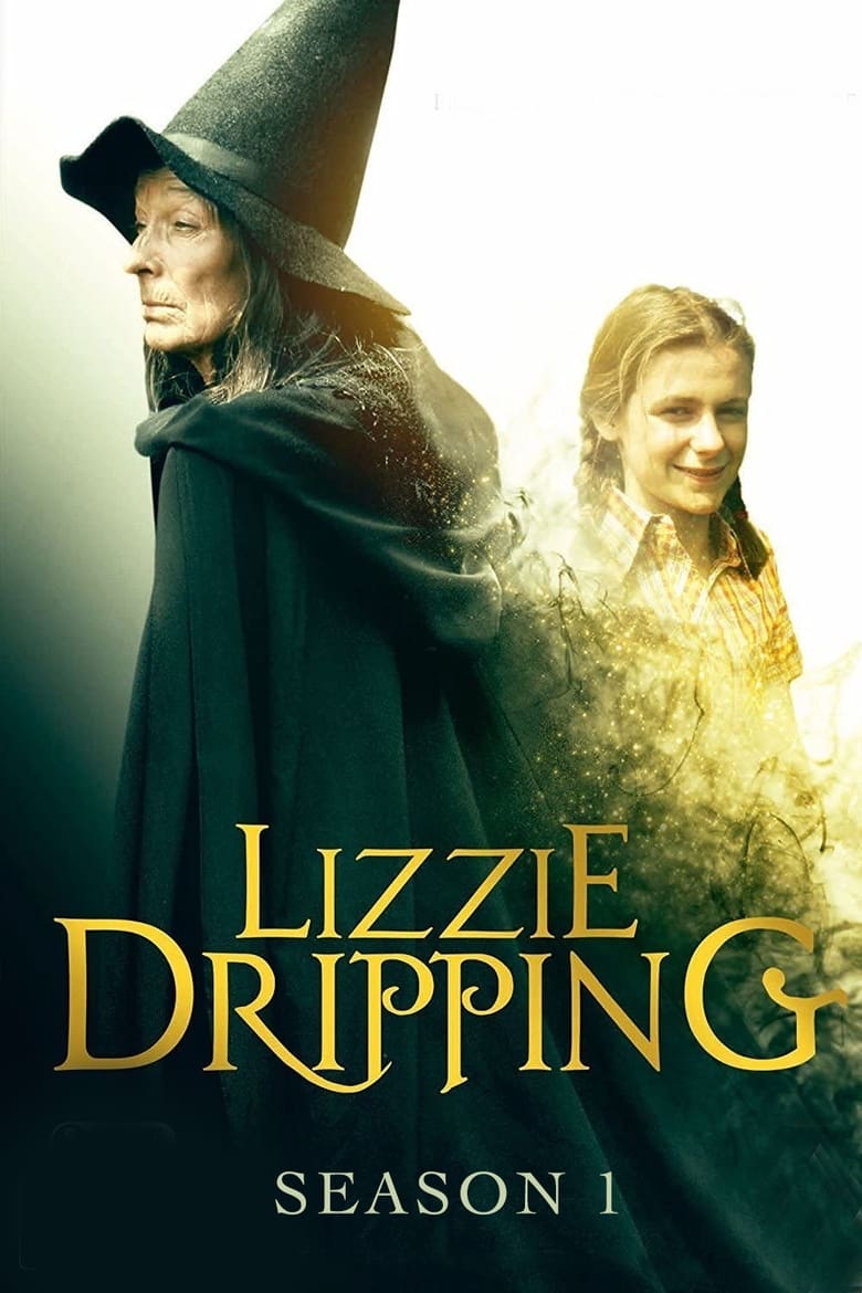 Poster of Episodes in Lizzie Dripping - Season 1 - Season 1