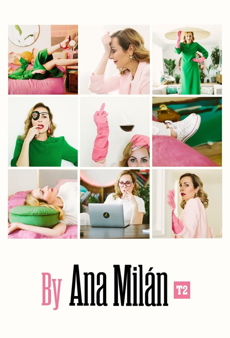 Poster of Episodes in By Ana Milán - Season 2 - Season 2