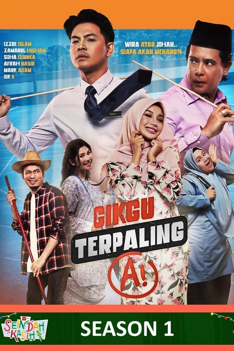 Poster of Cast and Crew in Cikgu Terpaling A! - Season 1 - Episode 5 - Episode 5