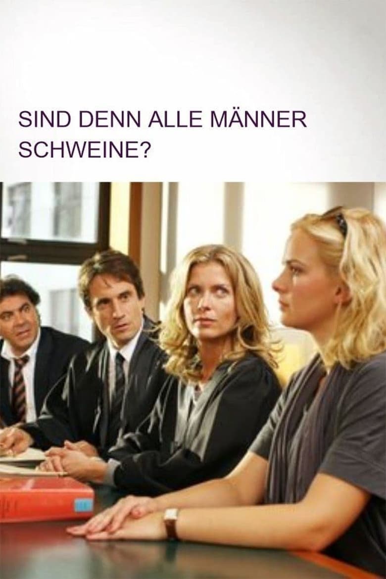 Poster of Sind denn alle Männer Schweine?