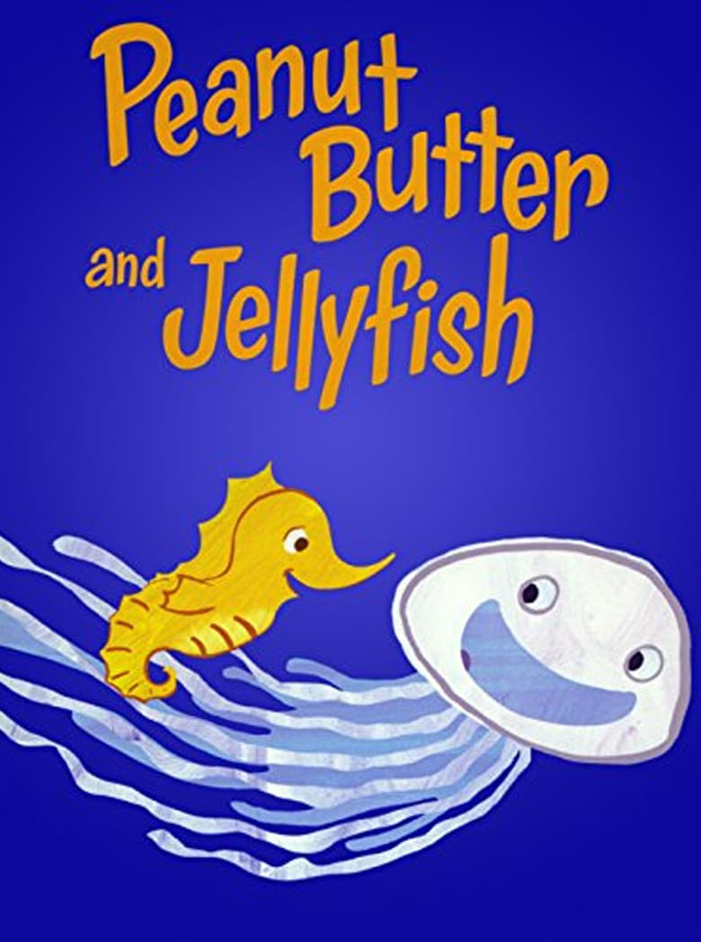 Poster of Peanut Butter and Jellyfish