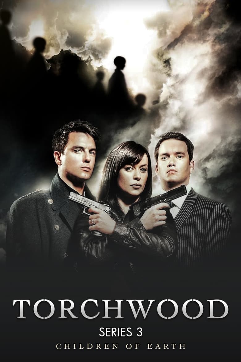 Poster of Episodes in Torchwood - Children of Earth - Children of Earth