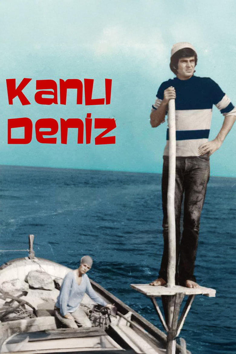 Poster of Kanlı Deniz