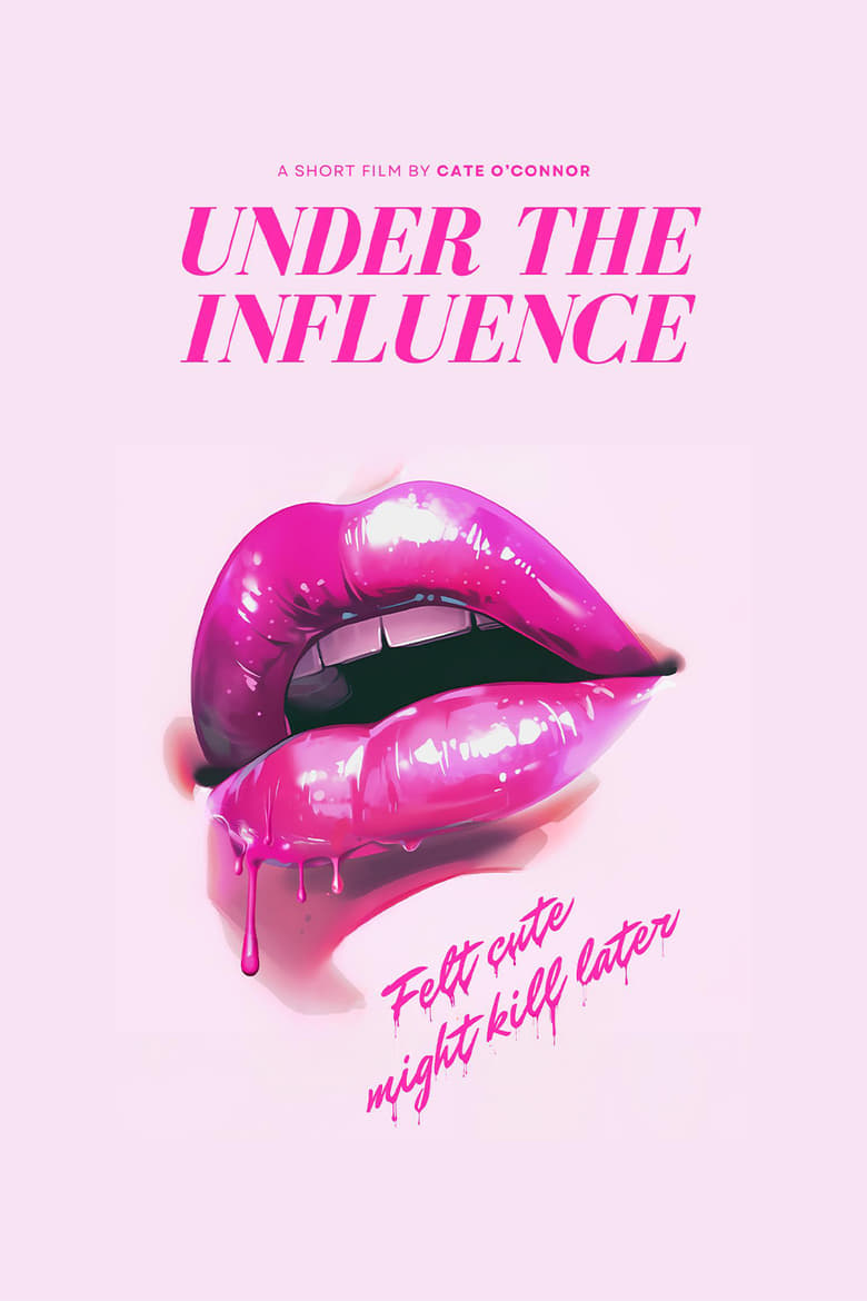 Poster of Under The Influence