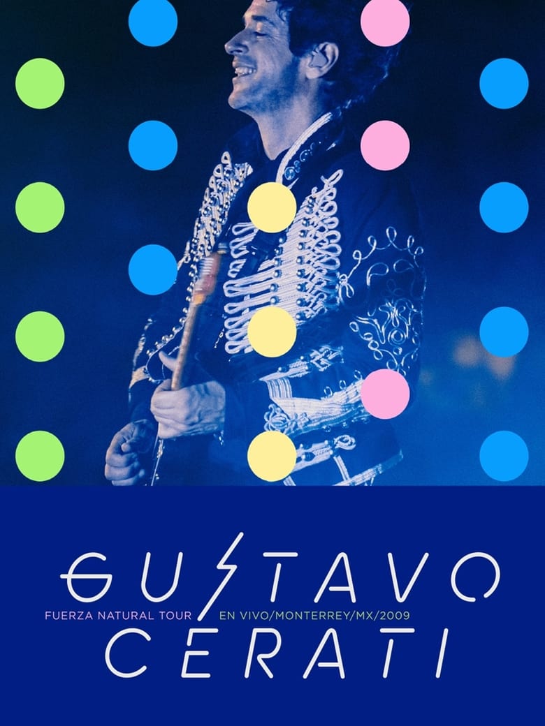 Poster of Gustavo Cerati:  Fuerza Natural Tour