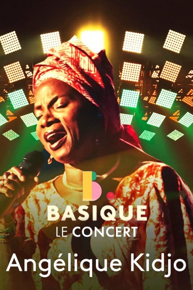 Poster of Angelique Kidjo Basique, le concert