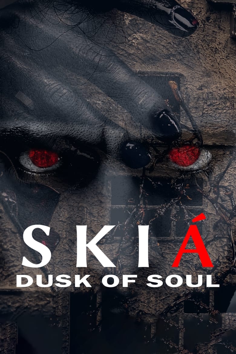 Poster of Skia: The Dusk of Soul