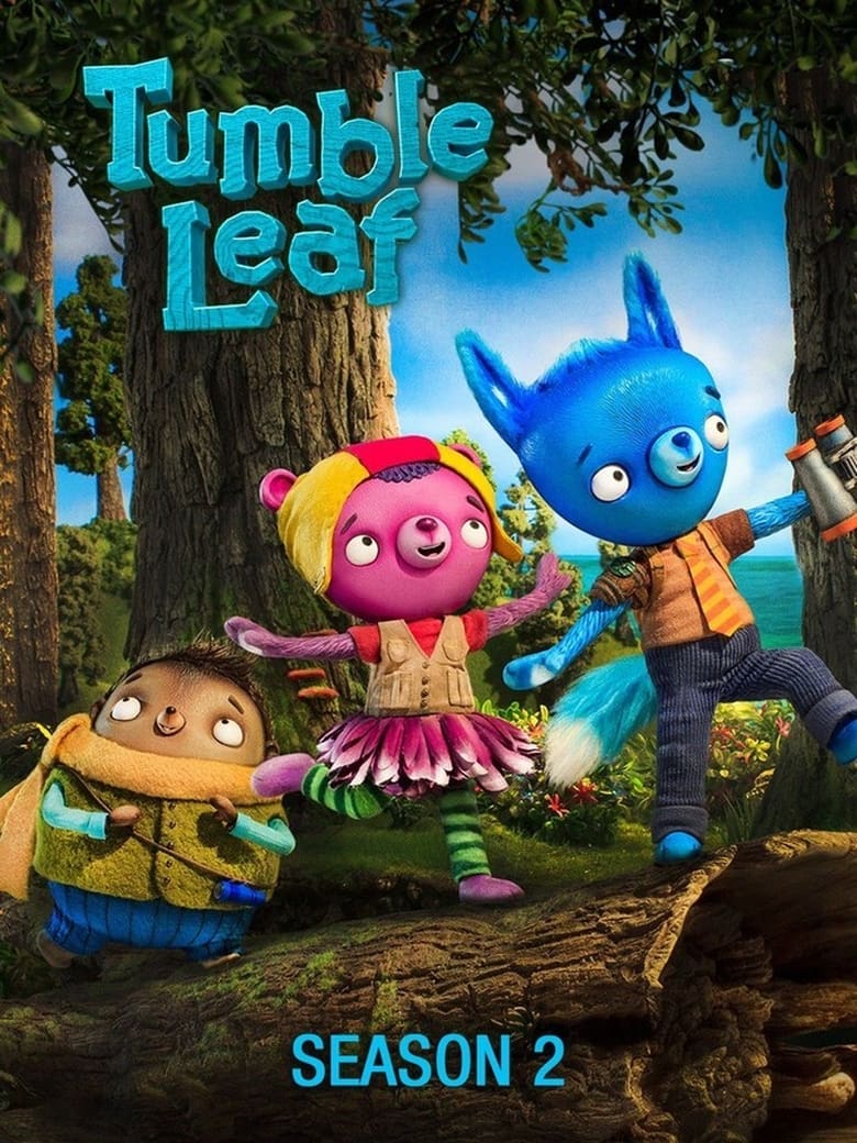 Poster of Episodes in Tumble Leaf - Season 2 - Season 2