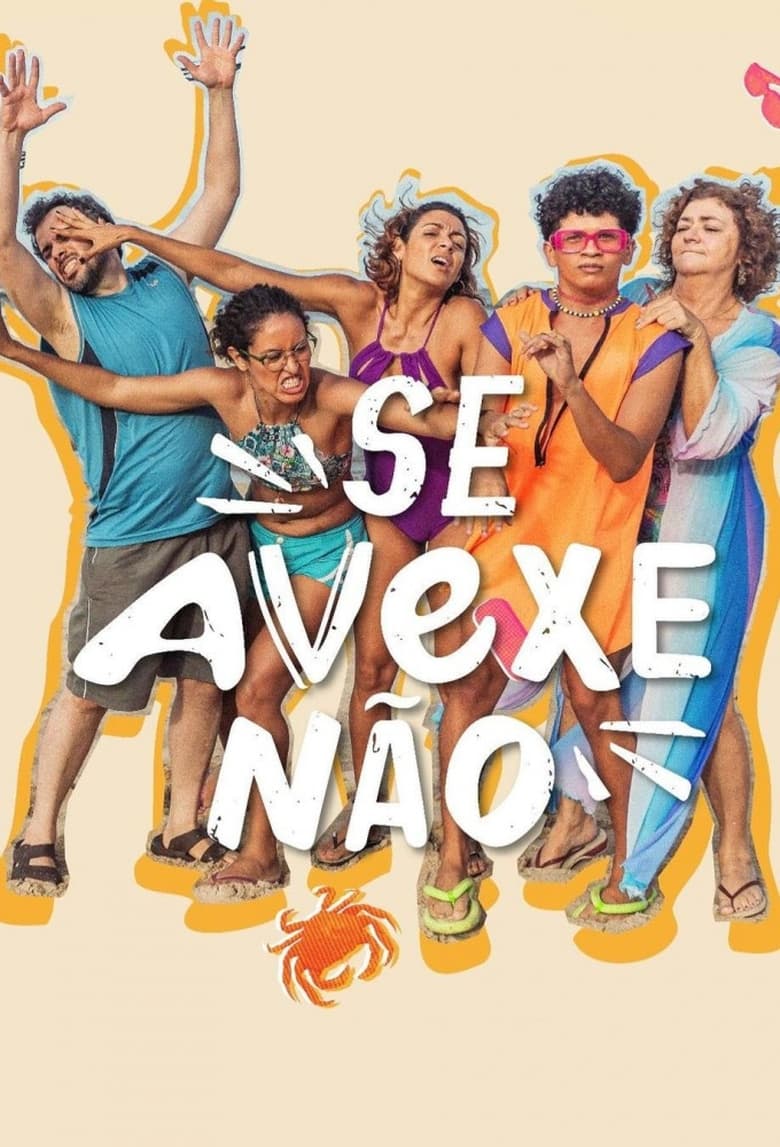 Poster of Se Avexe Não