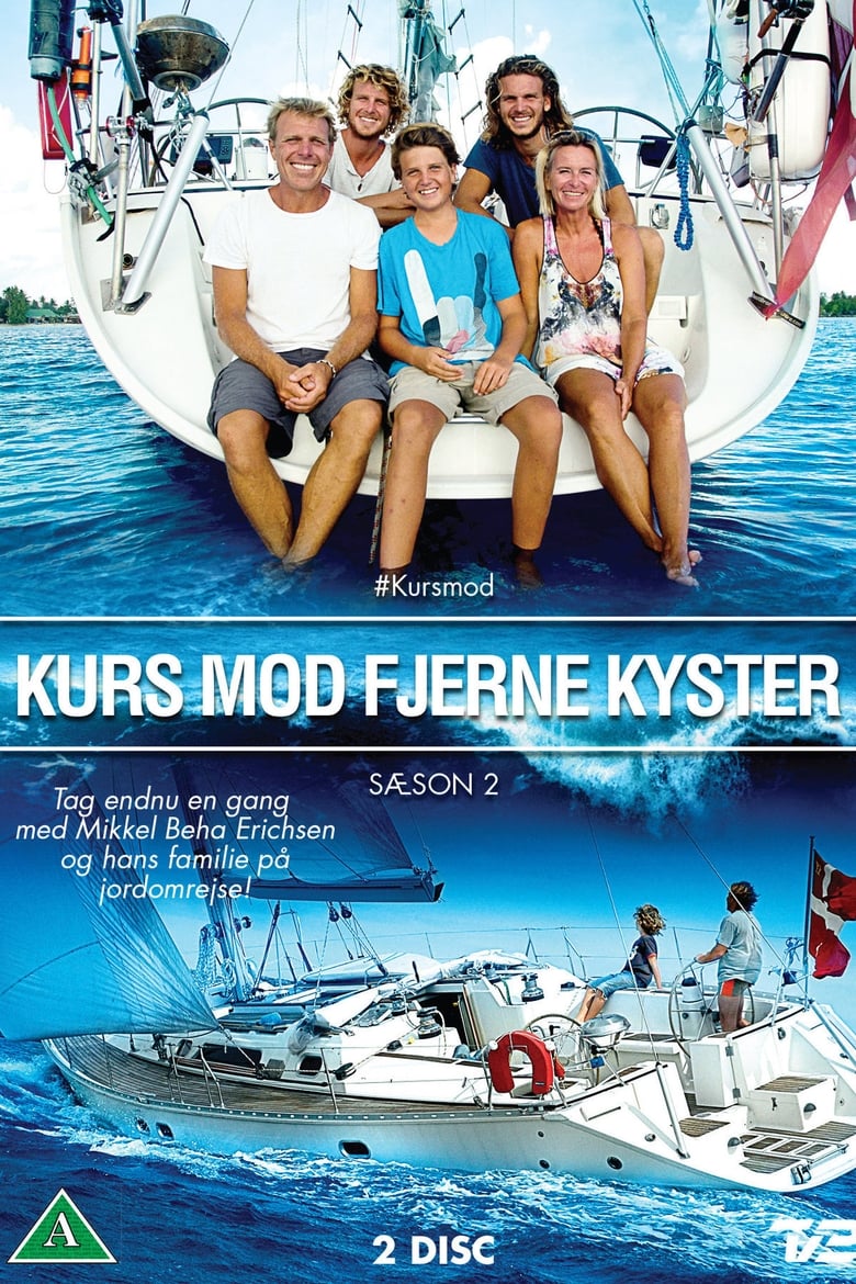 Poster of Cast and Crew in Kurs Mod Fjerne Kyster - Season 2 - Episode 3 - Episode 3