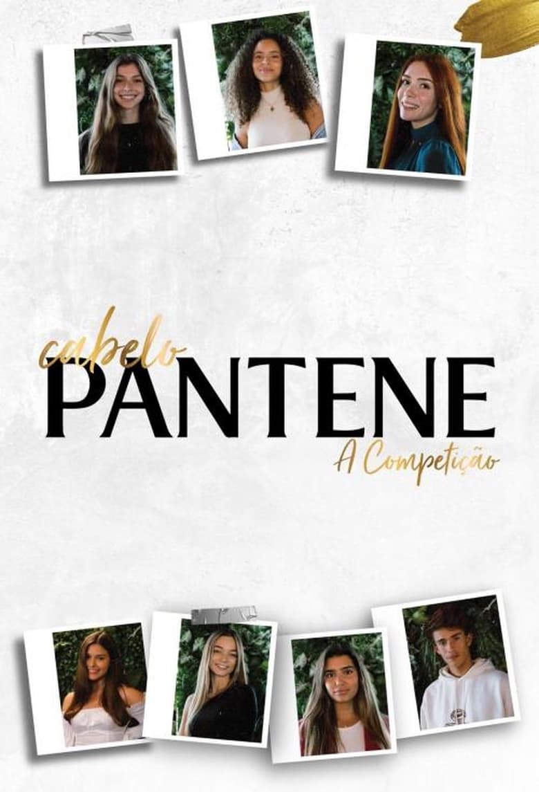 Poster of Episodes in Cabelo Pantene   A Competição - Season 5 - Season 5