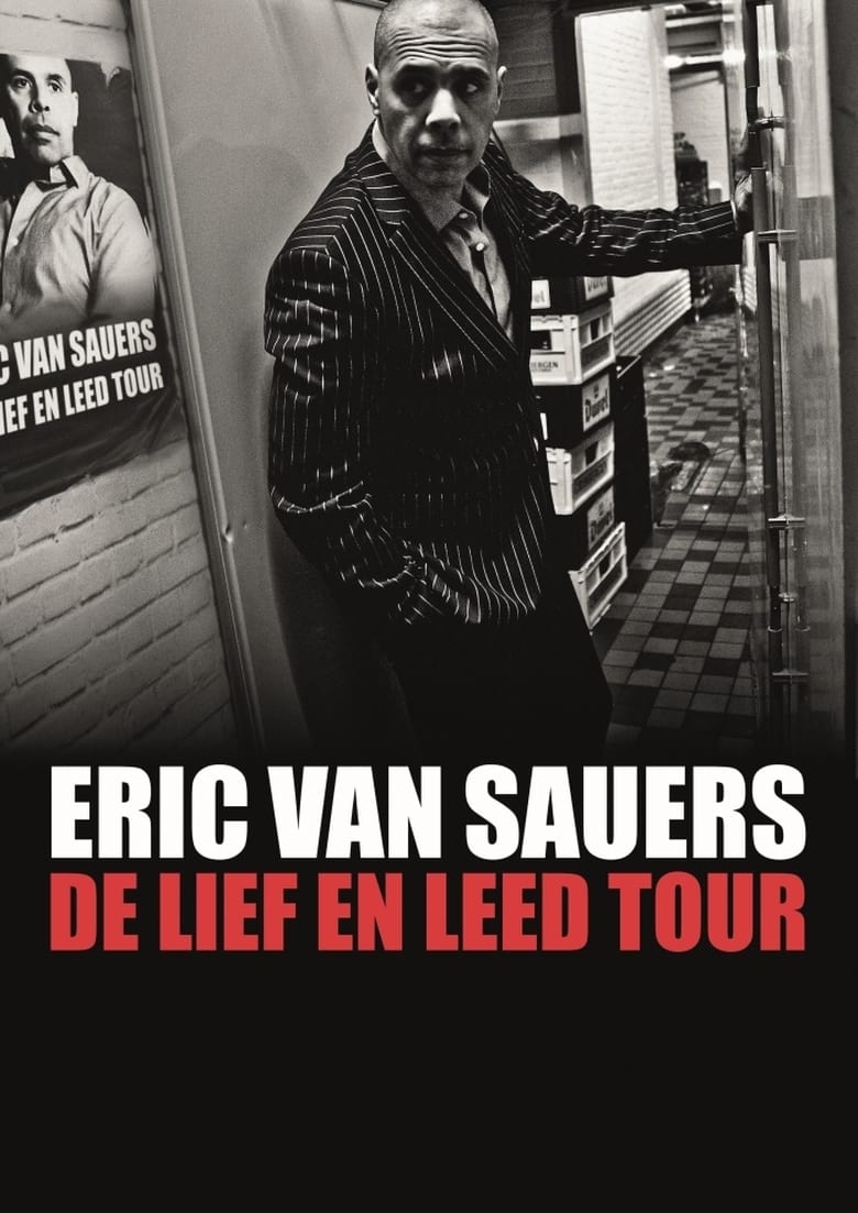 Poster of Eric van Sauers: De Lief en Leed tour