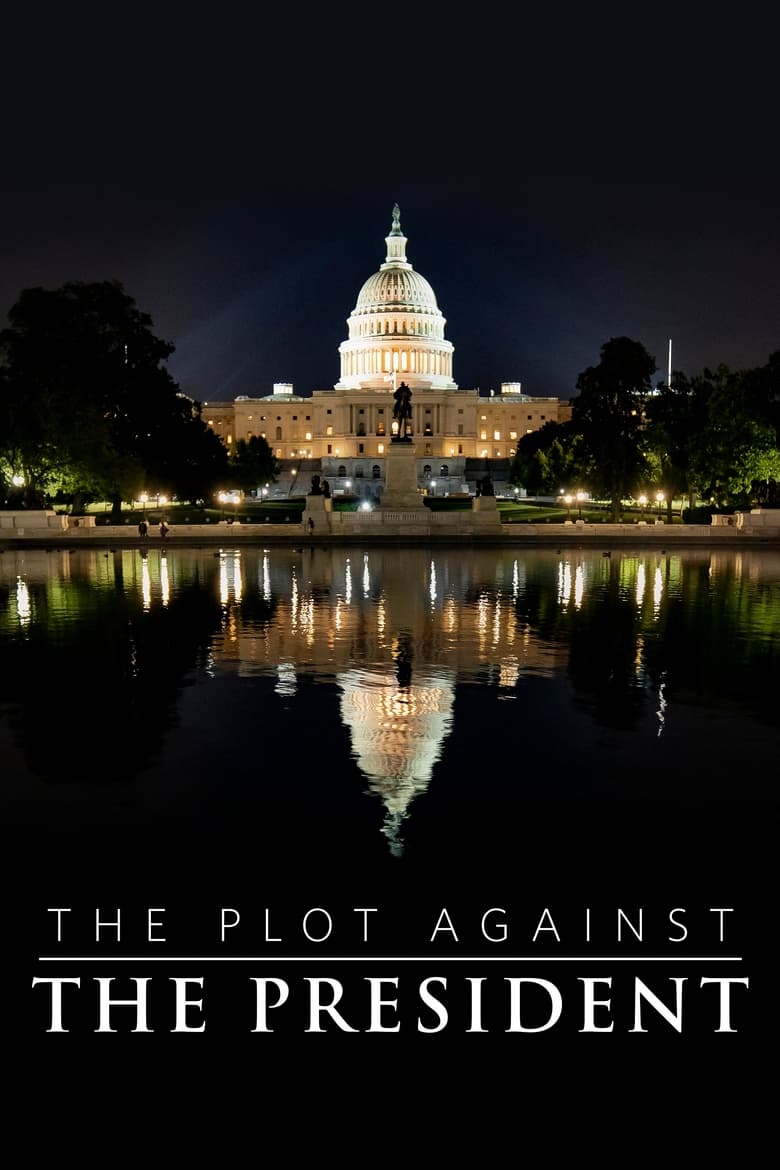 Poster of The Plot Against the President