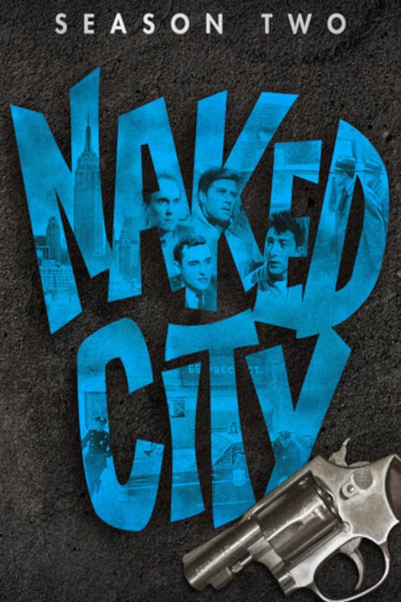 Poster of Episodes in Naked City - Season 2 - Season 2