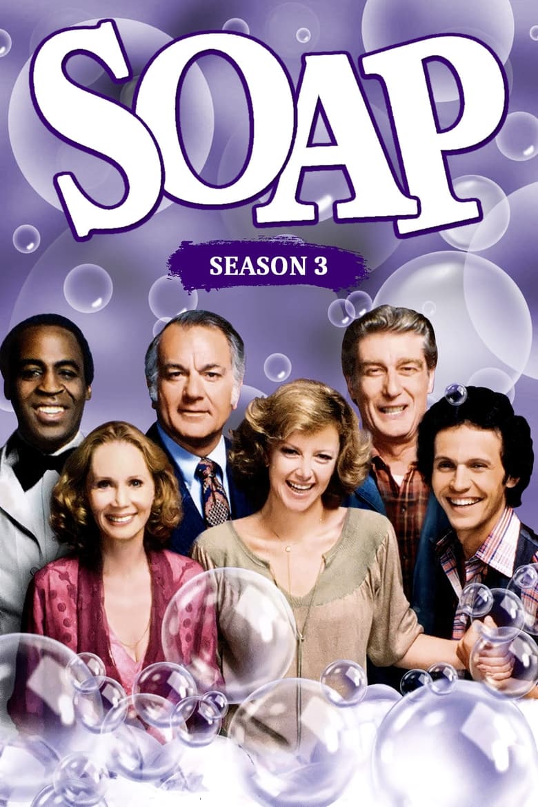 Poster of Episodes in Soap - Season 3 - Season 3