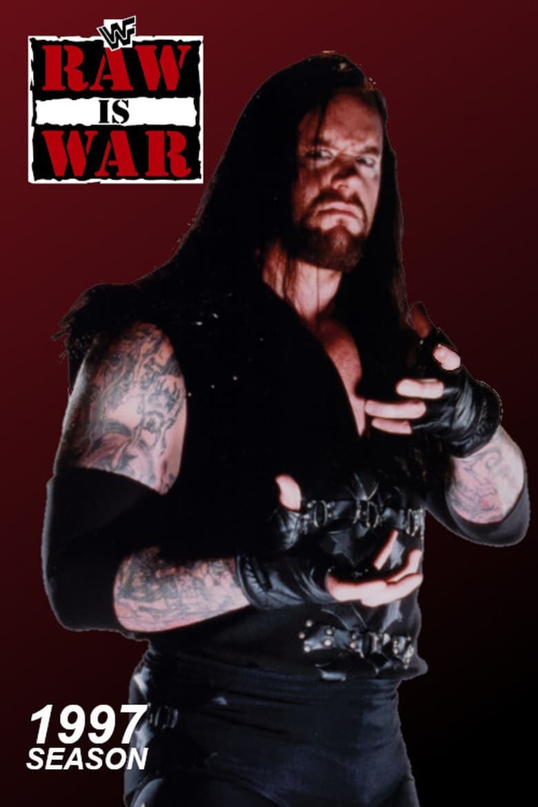 Poster of Cast and Crew in WWE Raw - Season 5 - Episode 18 - RAW is WAR 208