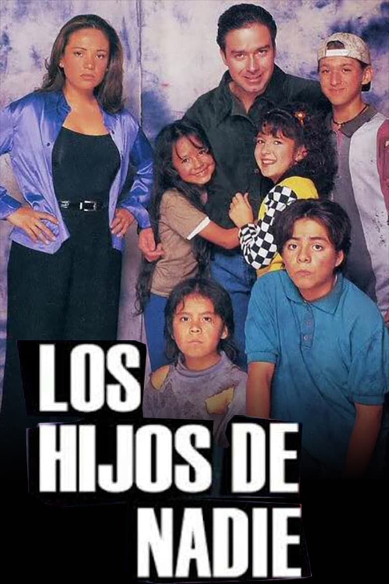 Poster of Los hijos de nadie