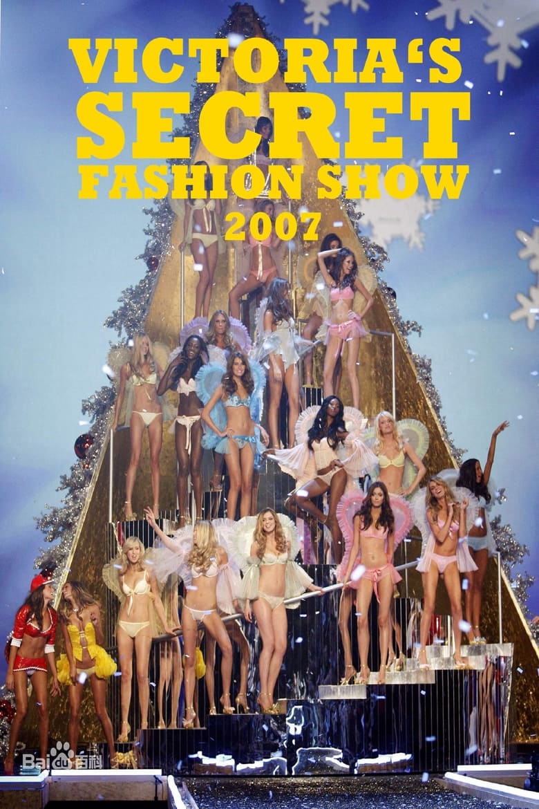 Poster of Cast and Crew in Victoria's Secret Fashion Show - Season 8 - Episode 1 - Victoria's Secret Fashion Show 2007