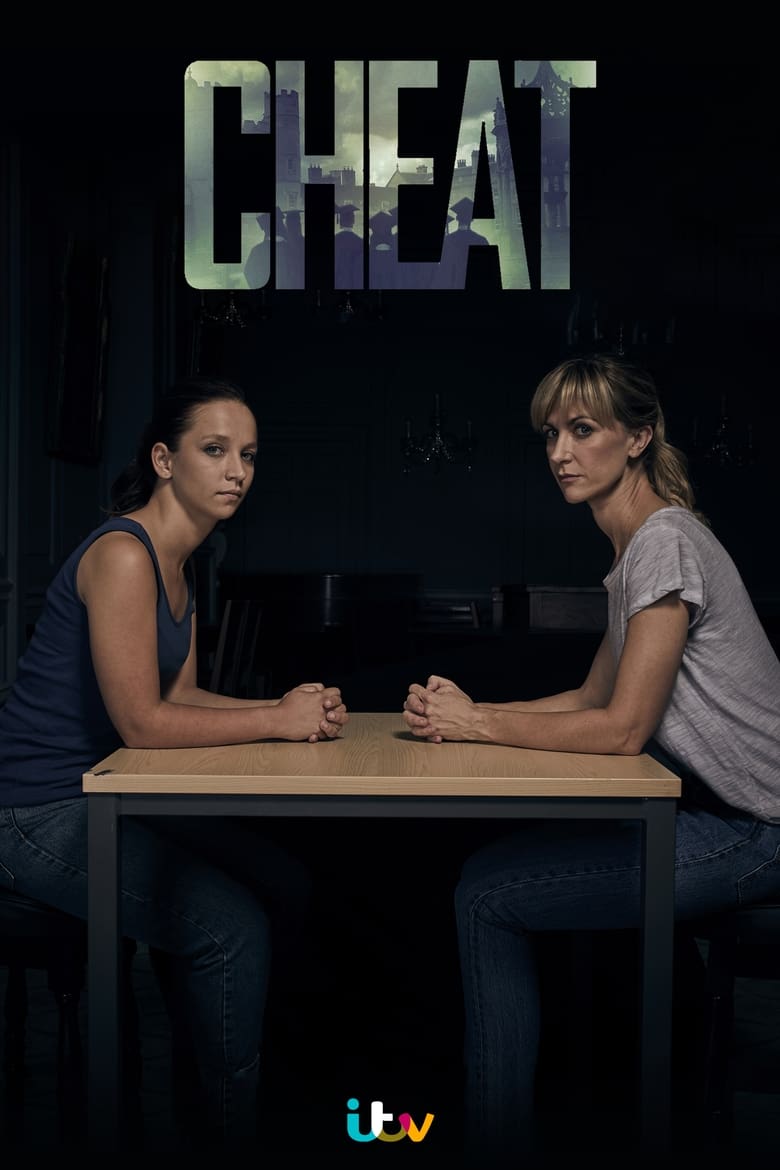 Poster of Episodes in Cheat - Season 1 - Season 1