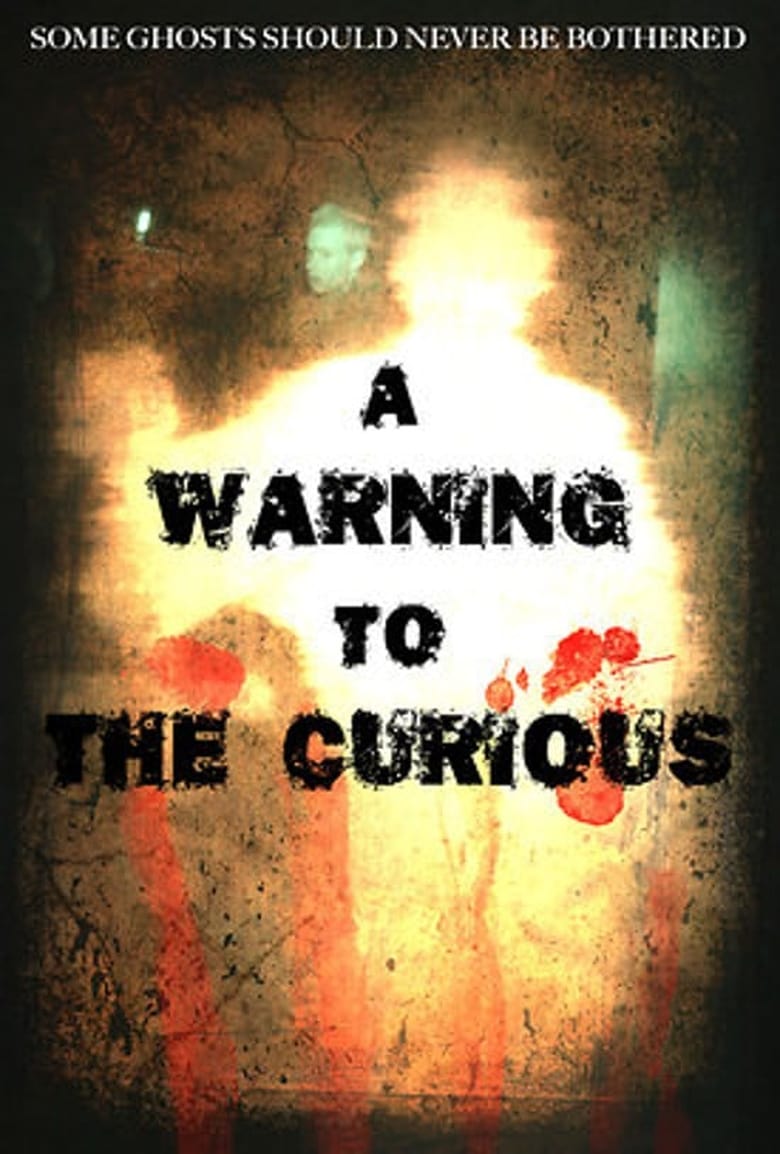 Poster of A Warning to the Curious