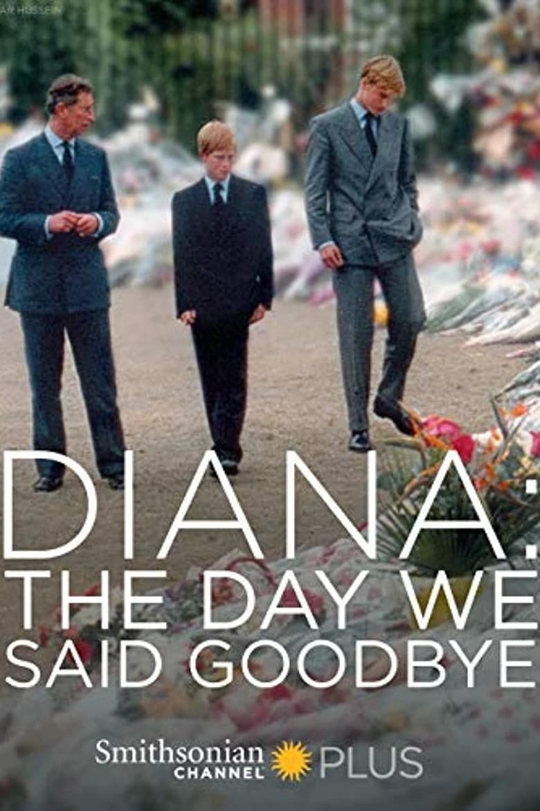 Poster of Diana: The Day We Said Goodbye