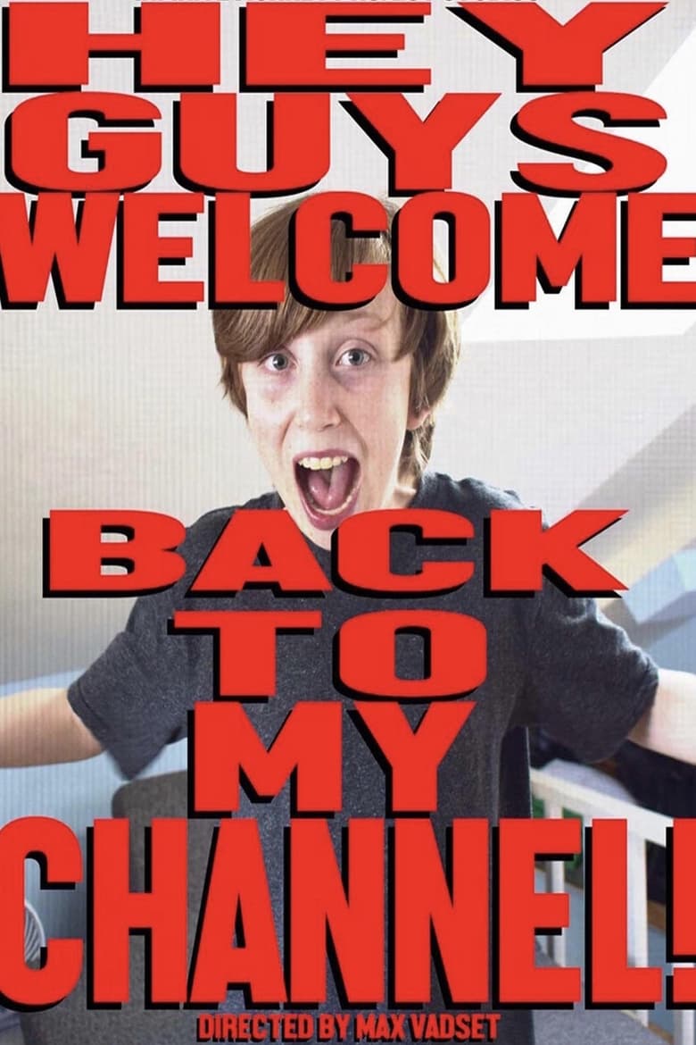 Poster of Hey Guys Welcome Back To My Channel