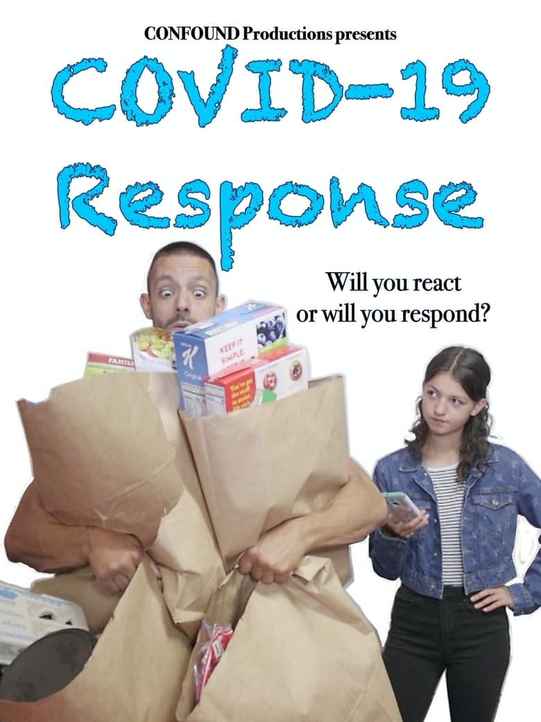 Poster of COVID-19 Response