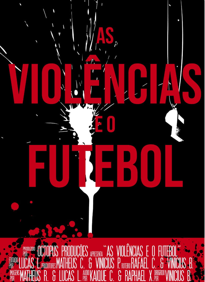 Poster of As Violências e o Futebol