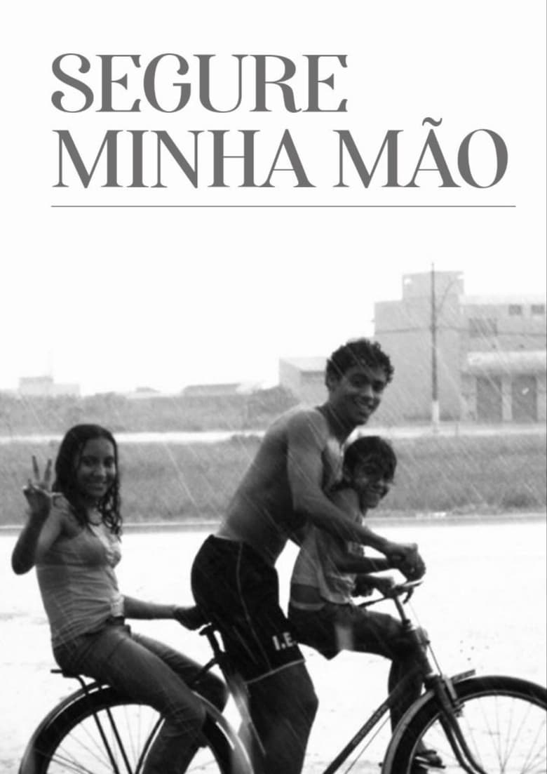 Poster of Segure Minha Mão