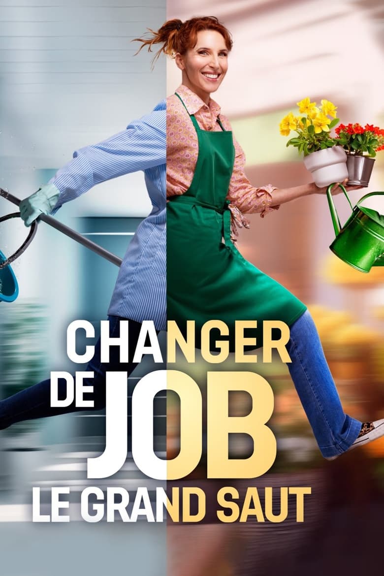 Poster of Changer de job, le grand saut