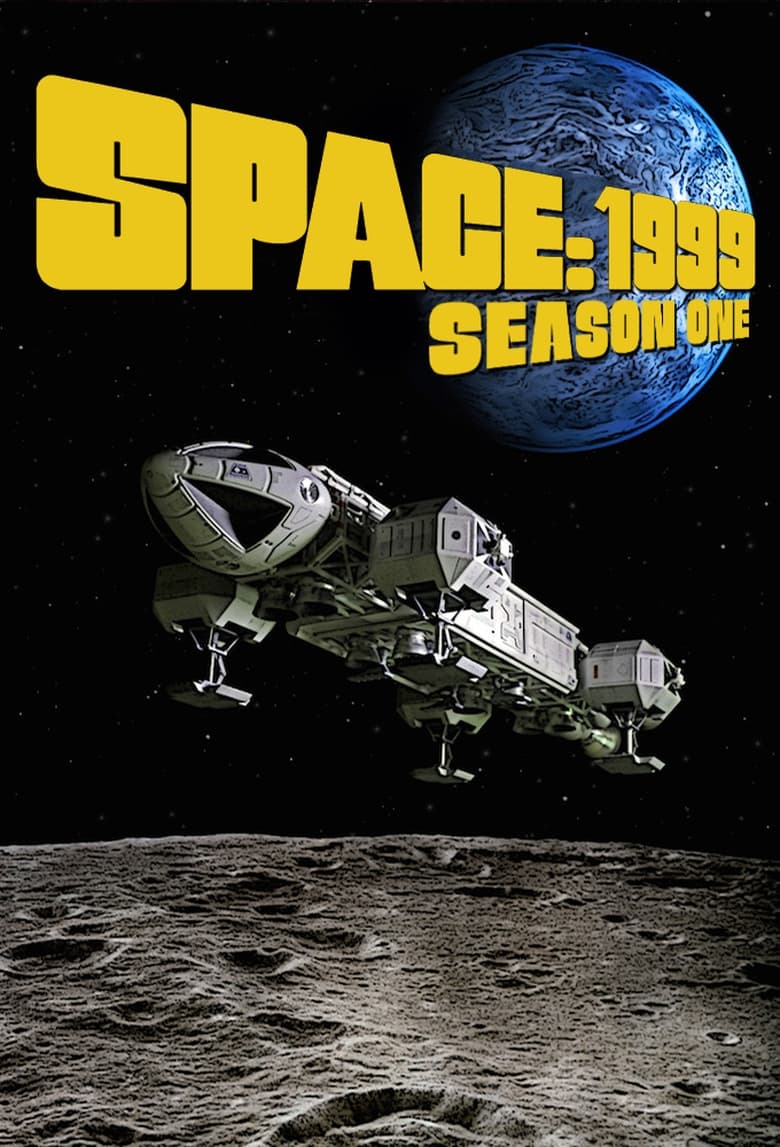 Poster of Cast and Crew in Space  1999 - Season 1 - Episode 17 - The Last Sunset