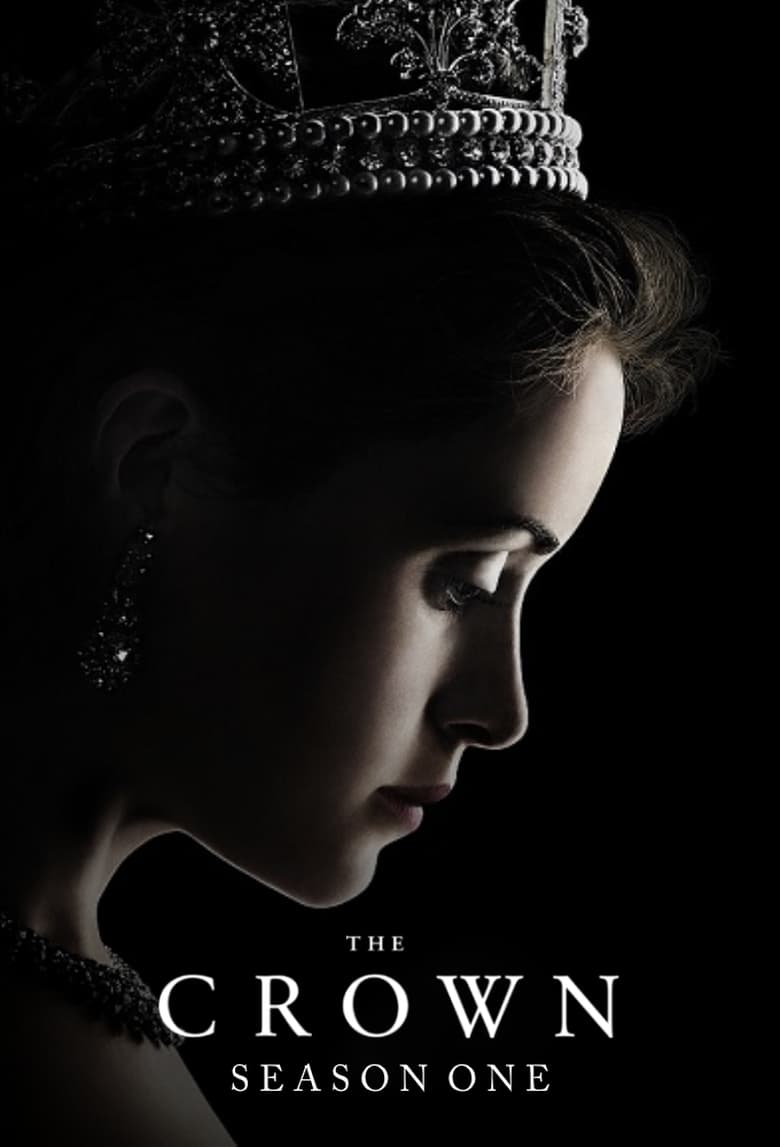 Poster of Episodes in The Crown - Season 1 - Season 1