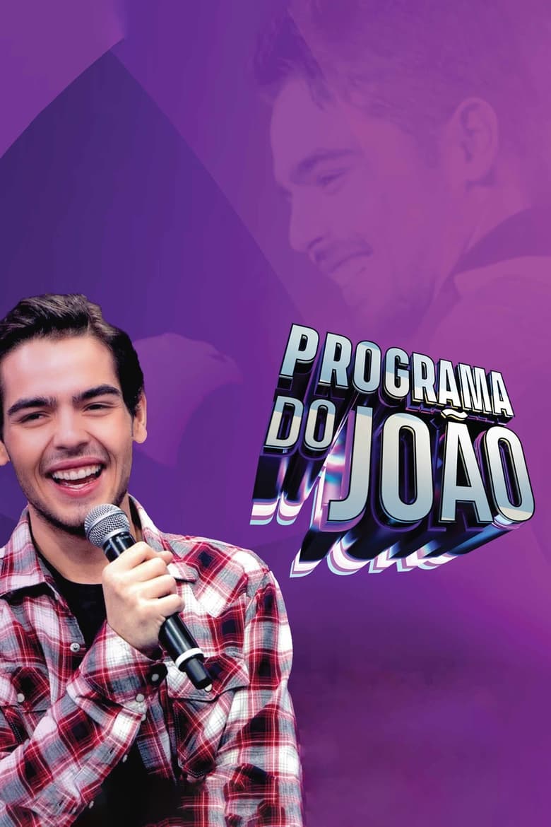 Poster of Programa do João