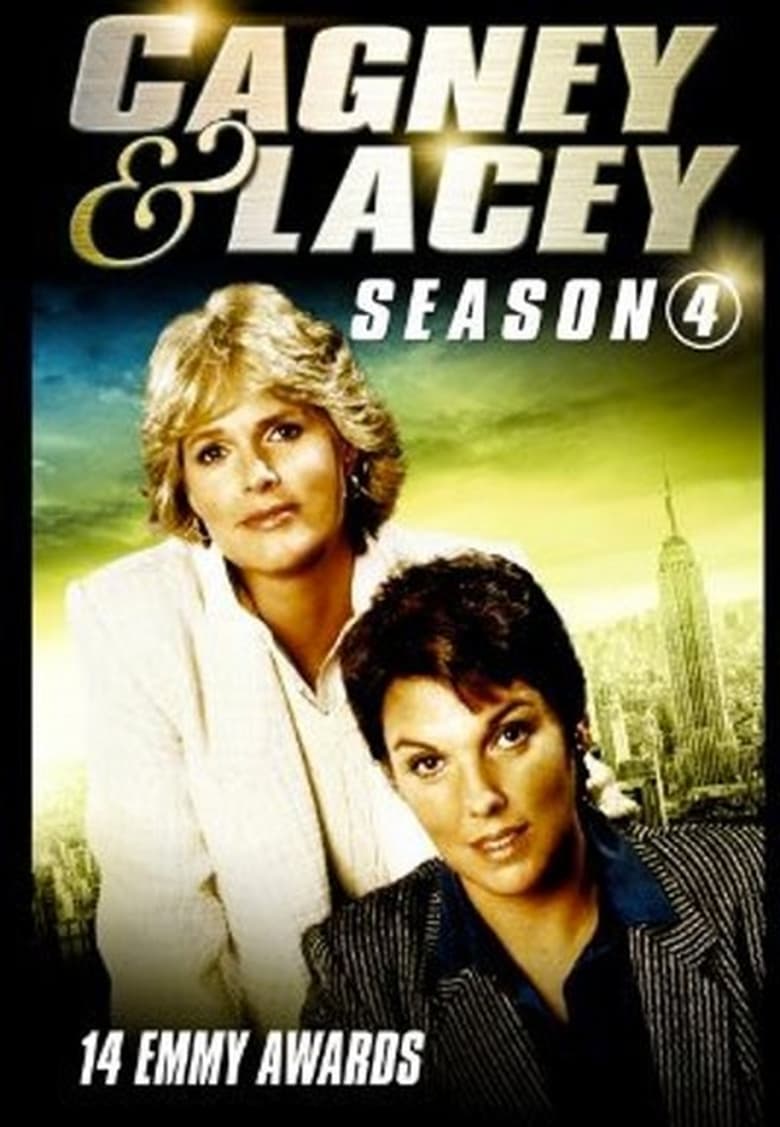 Poster of Episodes in Cagney & Lacey - Season 4 - Season 4