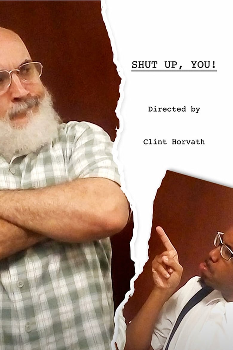 Poster of Shut Up,You!