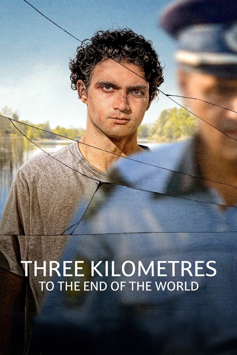 Poster of Three Kilometres to the End of the World