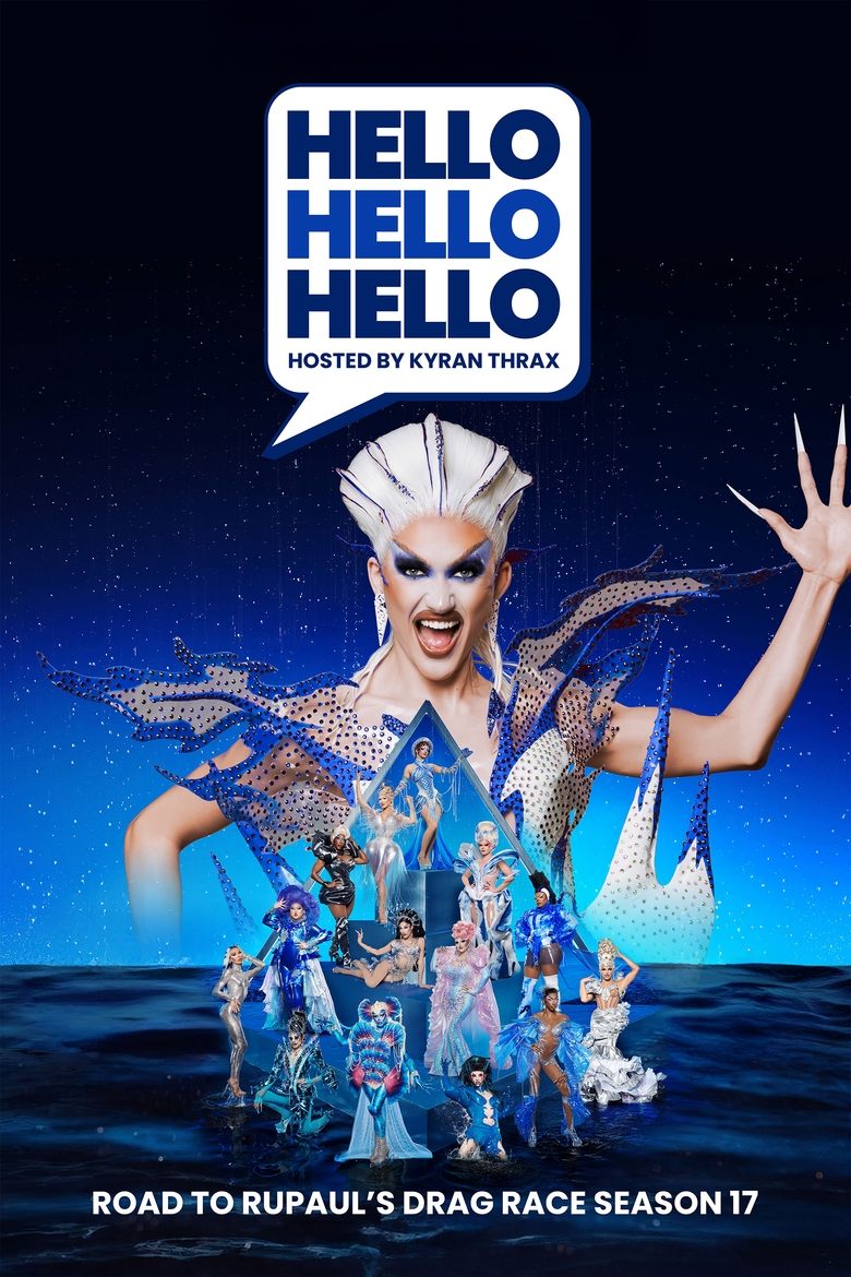 Poster of HELLO HELLO HELLO Road to RuPaul's Drag Race Season 17