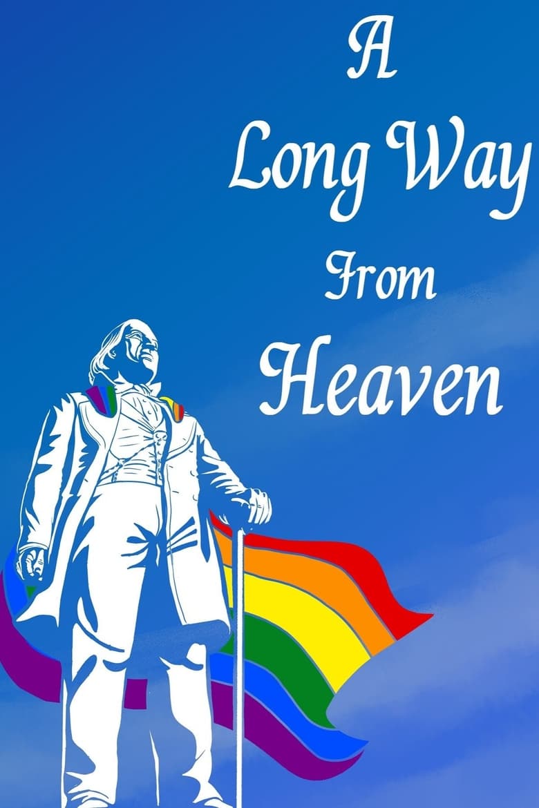 Poster of A Long Way From Heaven: The Rainbow Y Story