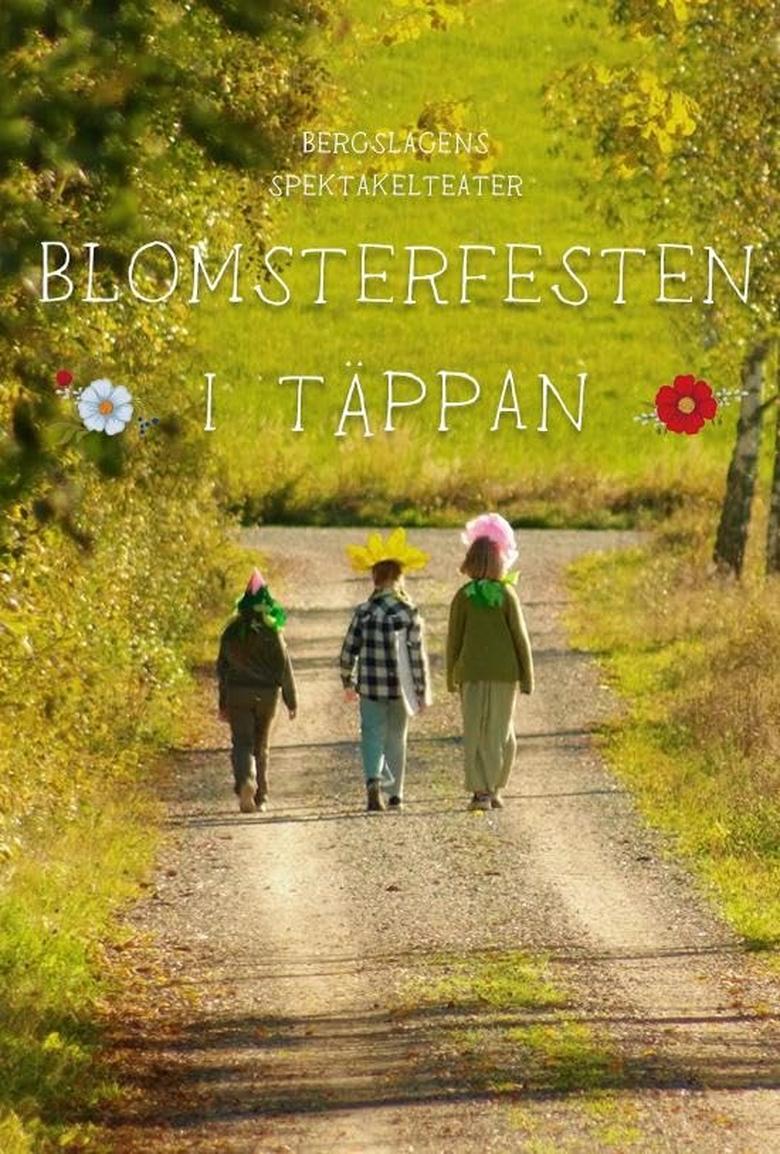 Poster of Blomsterfesten i täppan