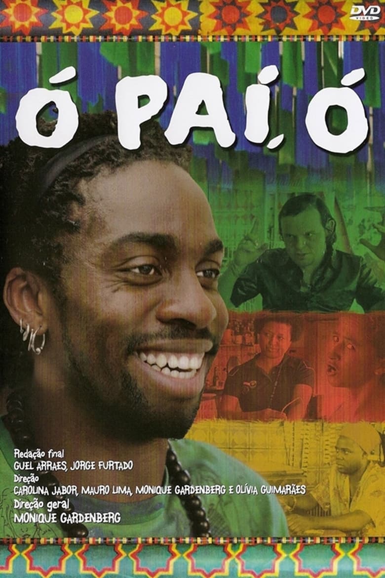 Poster of Episodes in Ó Paí, Ó  A Série - Season 1 - Season 1