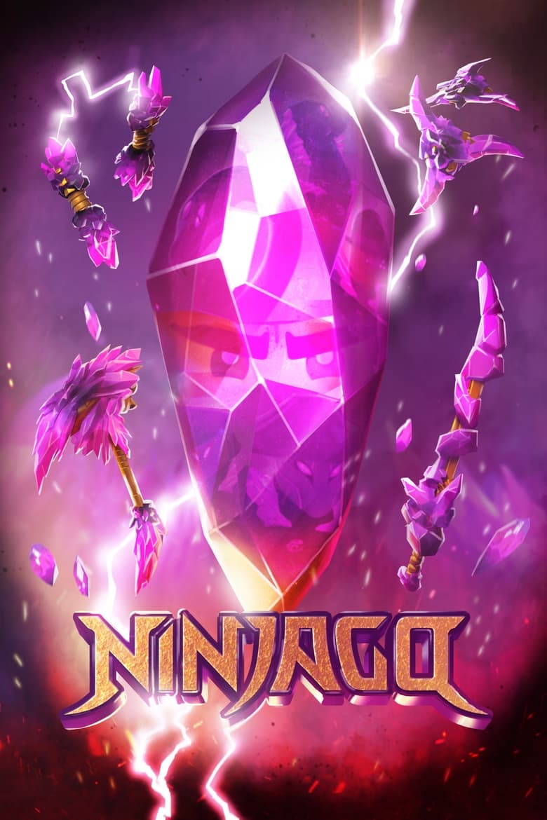 Poster of Episodes in Ninjago  Masters Of Spinjitzu - Crystalized - Crystalized