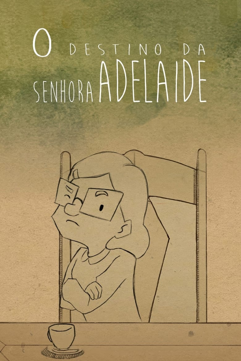 Poster of O Destino da Senhora Adelaide