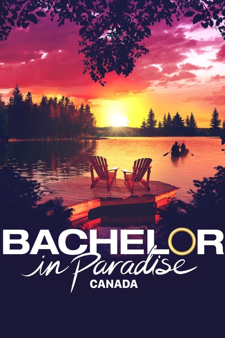 Poster of Episodes in Bachelor In Paradise Canada - Season 2 - Season 2