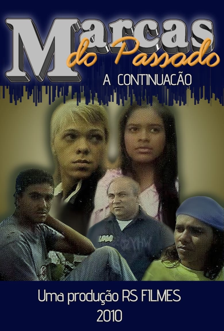 Poster of Marcas do Passado 2