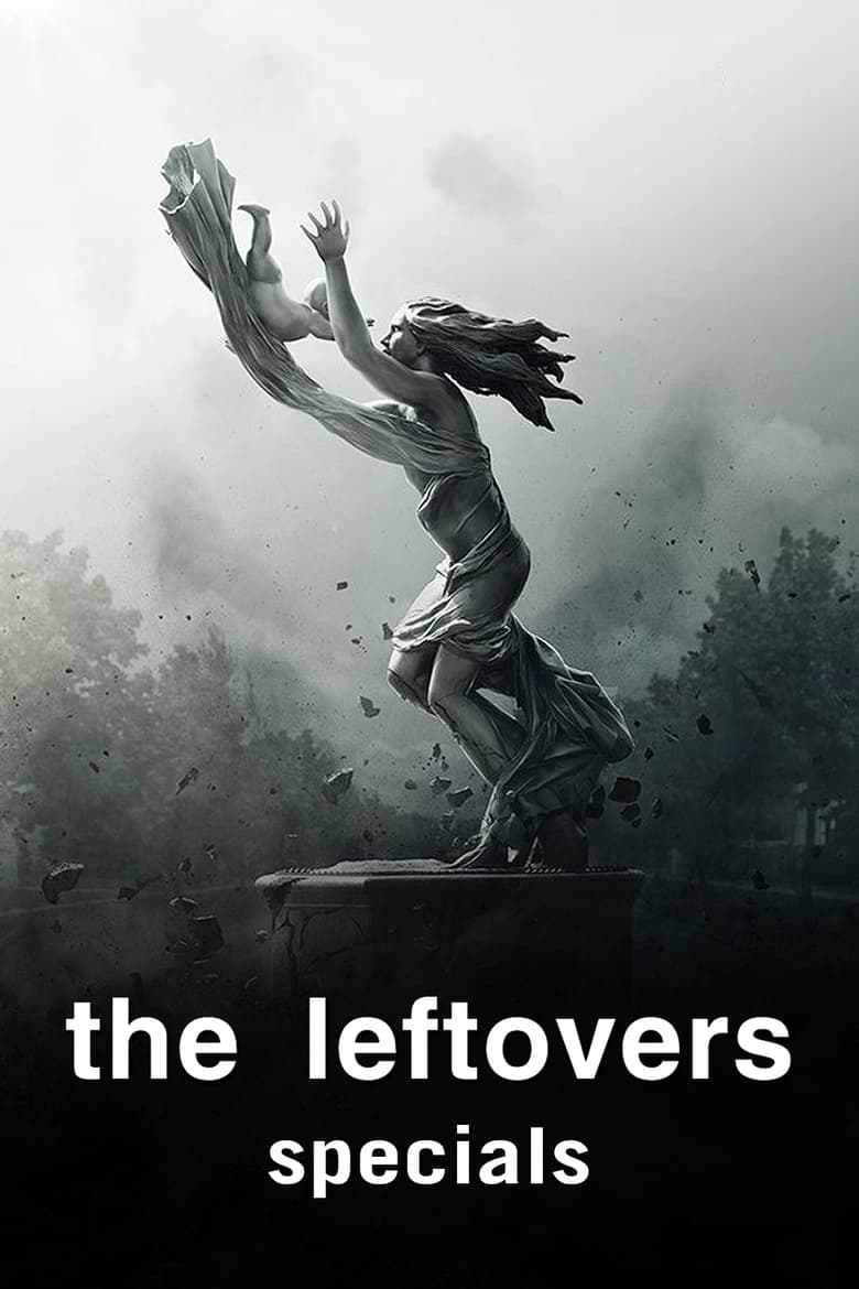 Poster of Episodes in The Leftovers - Specials - Specials